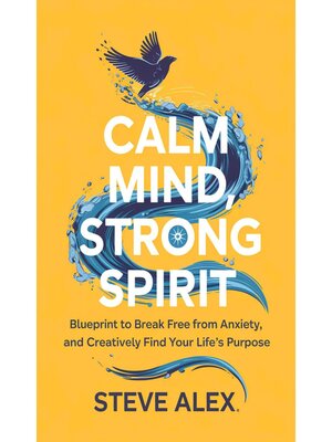 cover image of Calm Mind, Strong Spirit